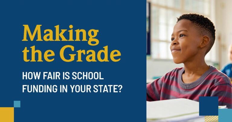 Making the Grade 2025: In an Uncertain Federal Policy Landscape, States Must Prioritize Fair School Funding